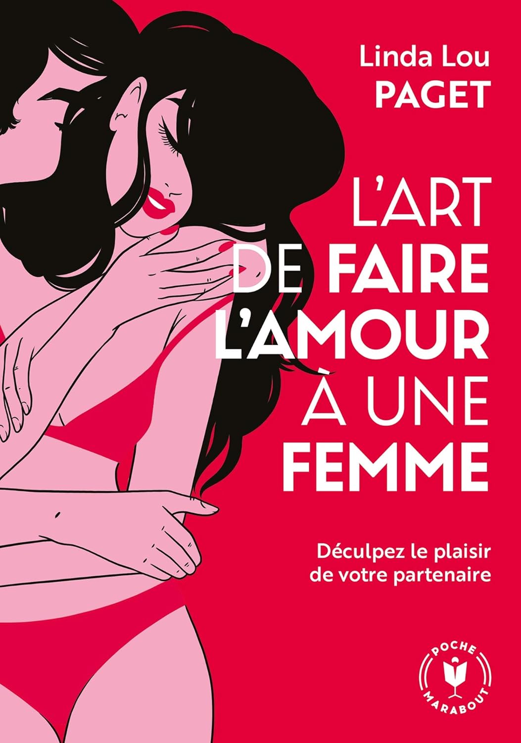 L'art de faire l'amour à une femme