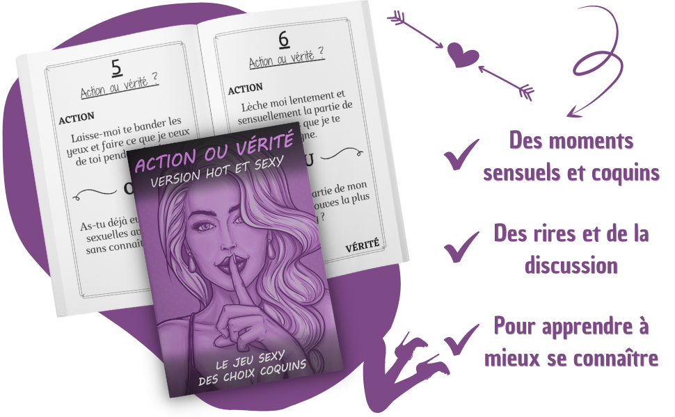 Actions ou vérités version hot